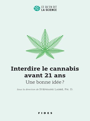 cover image of Interdire le cannabis avant 21 ans